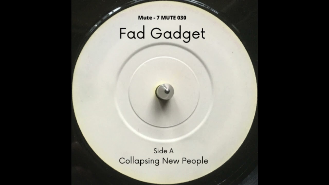 Fad Gadget - Collapsing New People (1984)
