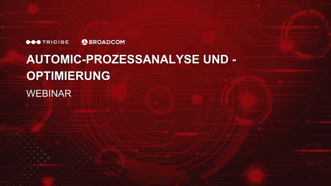 Tricise Automic Prozessanalyse und -optimierung | Webinar Recording [14.04.2025] – German