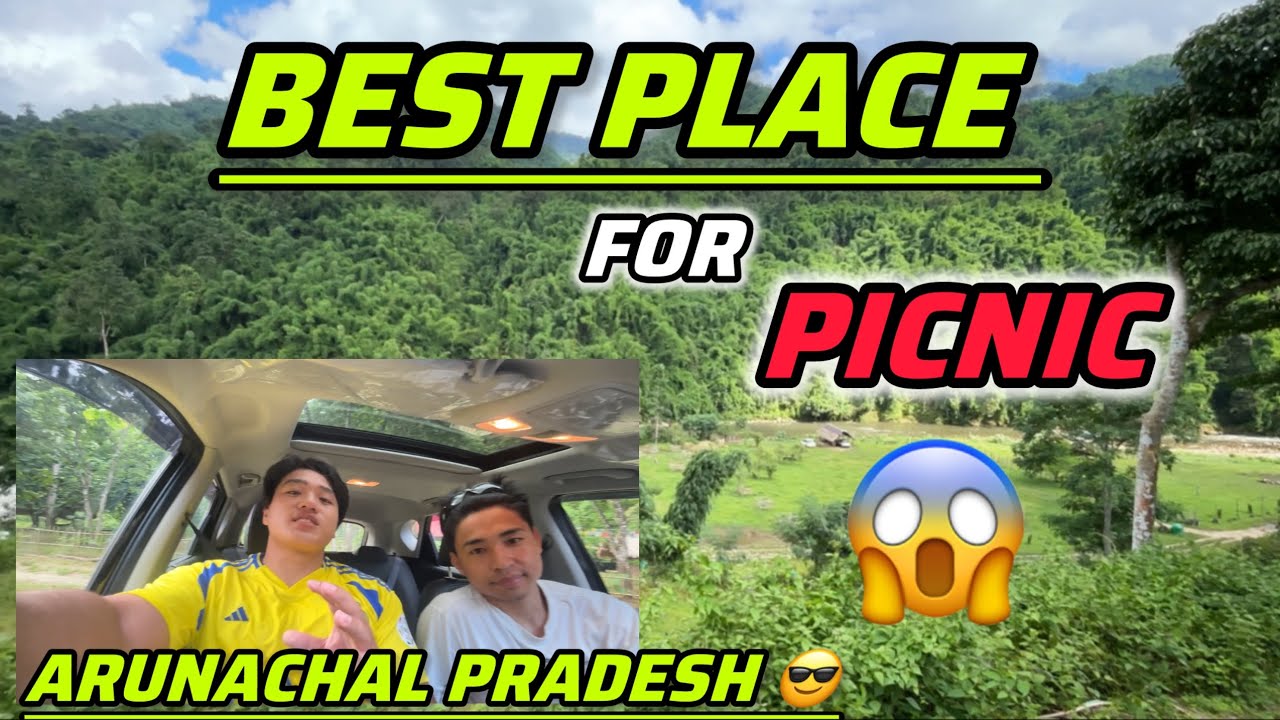 BEST PLACE FOR FAMILY PICNIC IN ARUNACHAL 😱❤️|| KHEEL PICNIC SPOT OR CAMPERS INN😮|| WHICH IS BETTER?