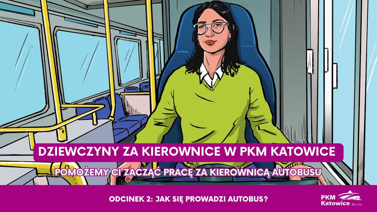 Odc. 2: Jak się prowadzi autobus