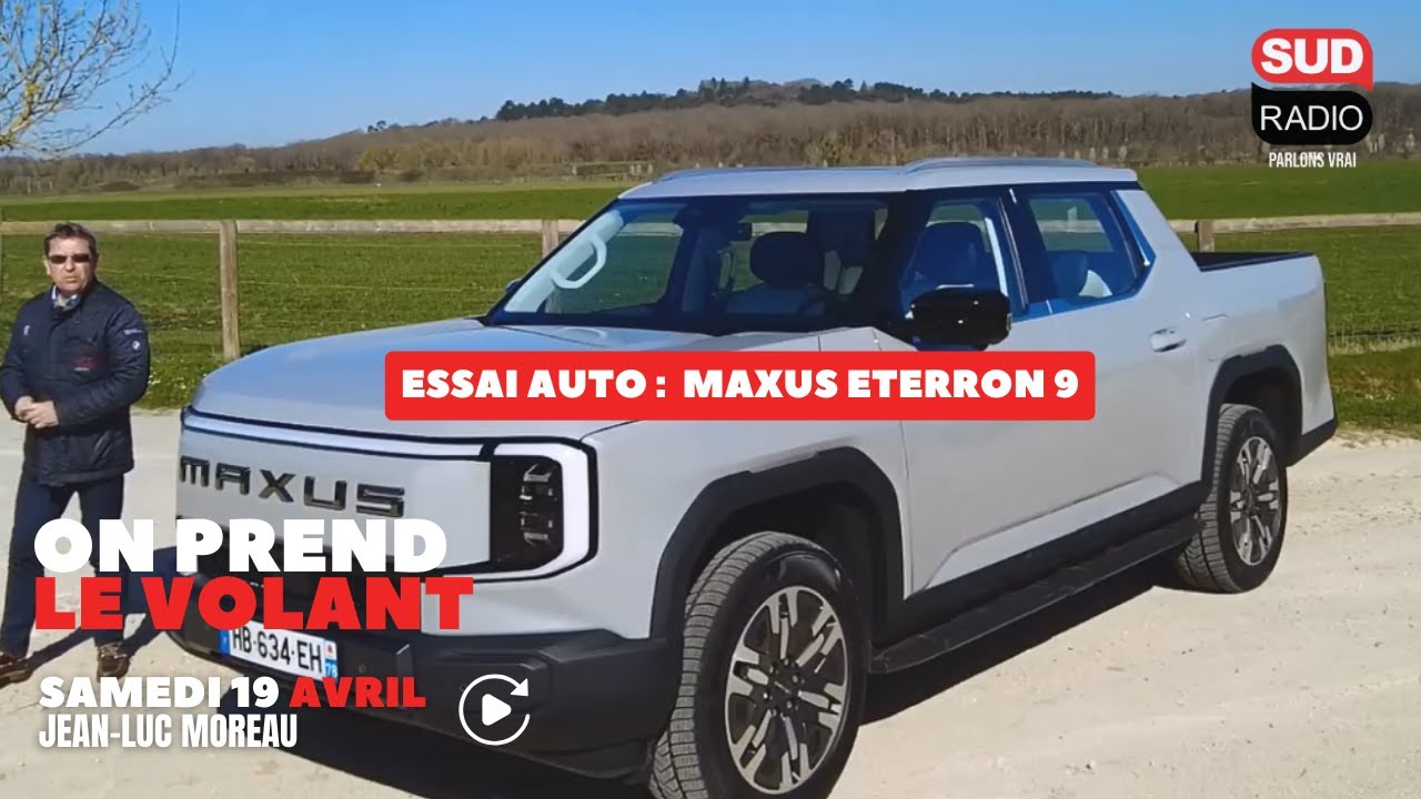 Essai Maxus eTerron 9 - On parle auto