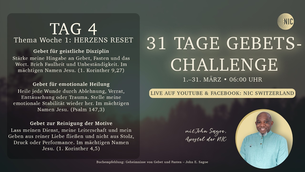 Tag 4 / Day 4 || 31 TAGE GEBETS-CHALLENGE / 31 DAYS OF PRAYER CHALLENGE || John Sagoe, Apostle, NIC