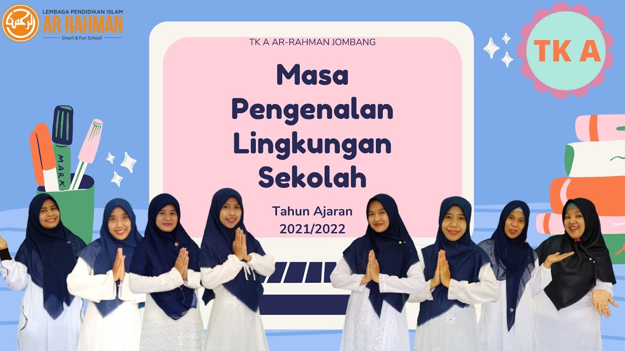 Alhamdulillah, Sekarang Aku Kakak TK A ll MPLS TK A Ar-Rahman Jombang