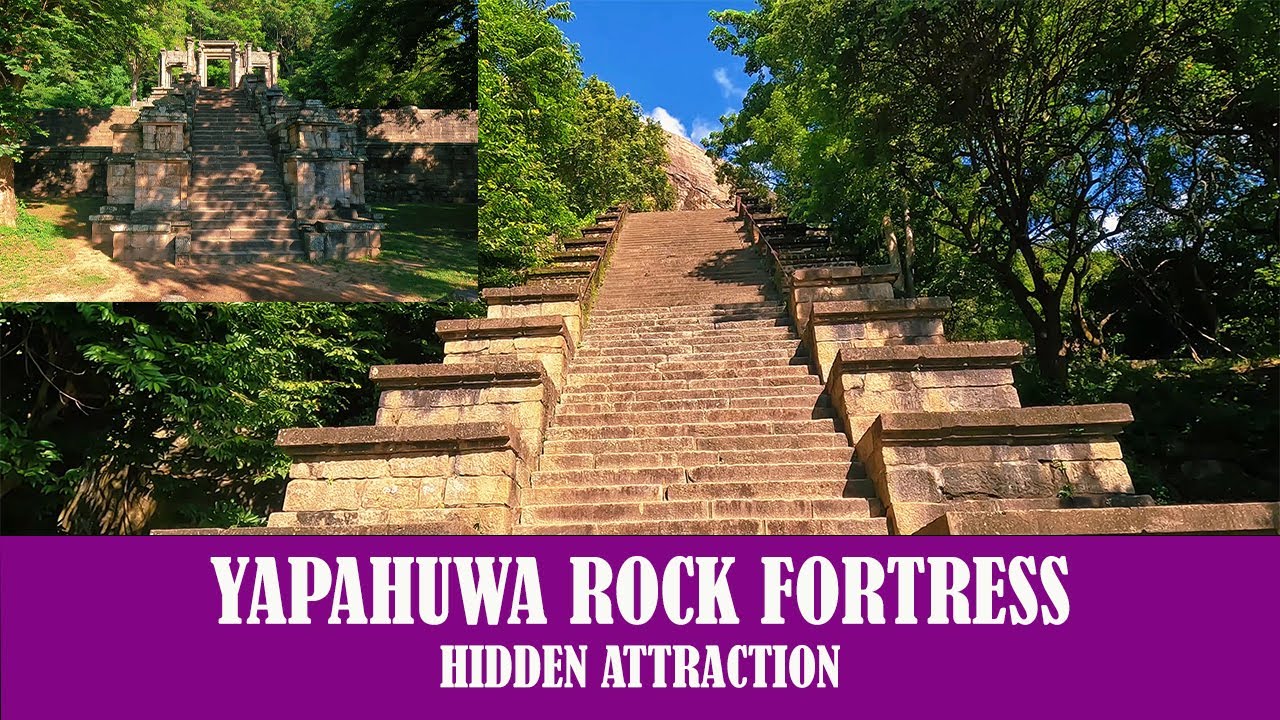 Yapahuwa Rock Fortress | Hidden Attraction | Sri Lanka Travel Guide