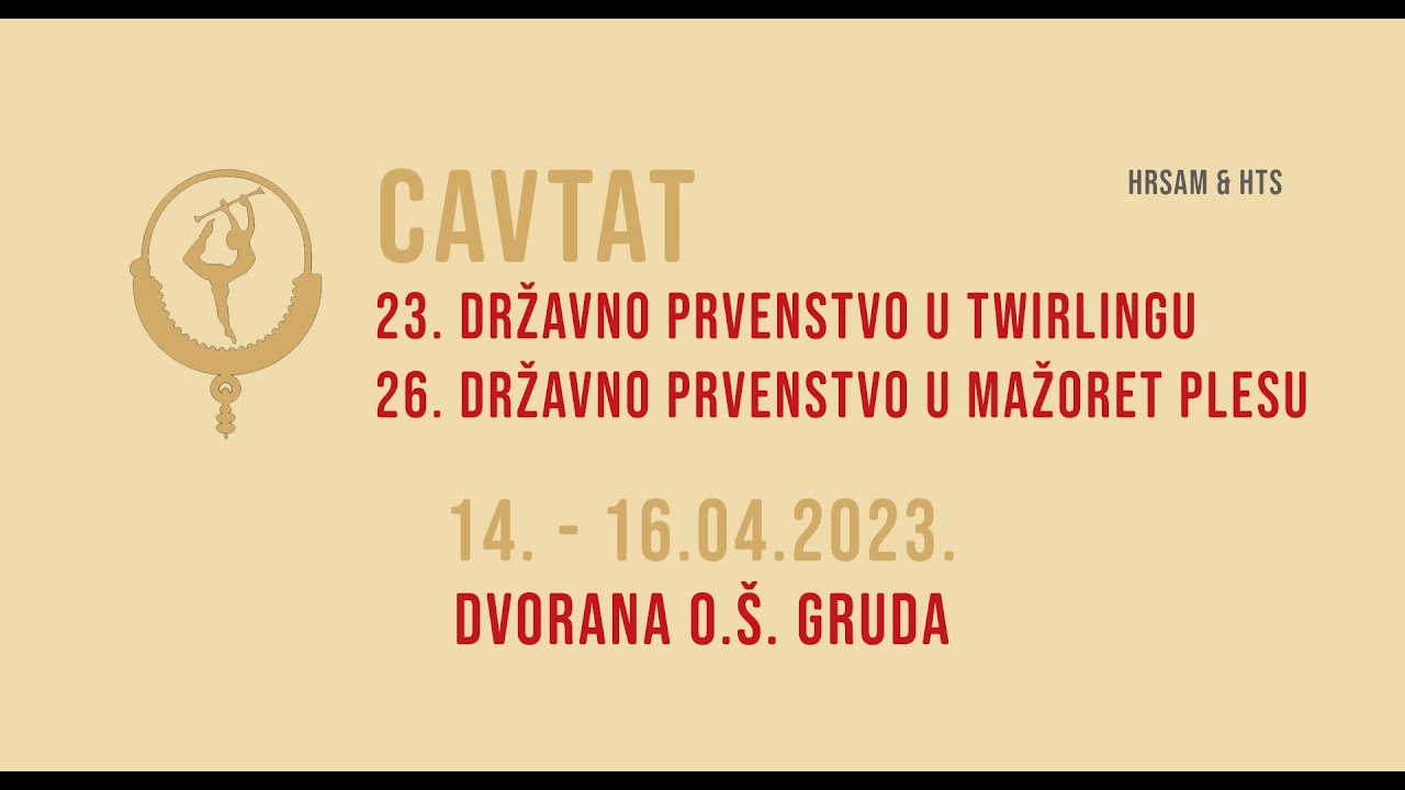 26. DRŽAVNO PRVENSTVO U MAŽORET PLESU 2023. - CAVTAT, NEDJELJA, 16.04.2023. - 3. DAN