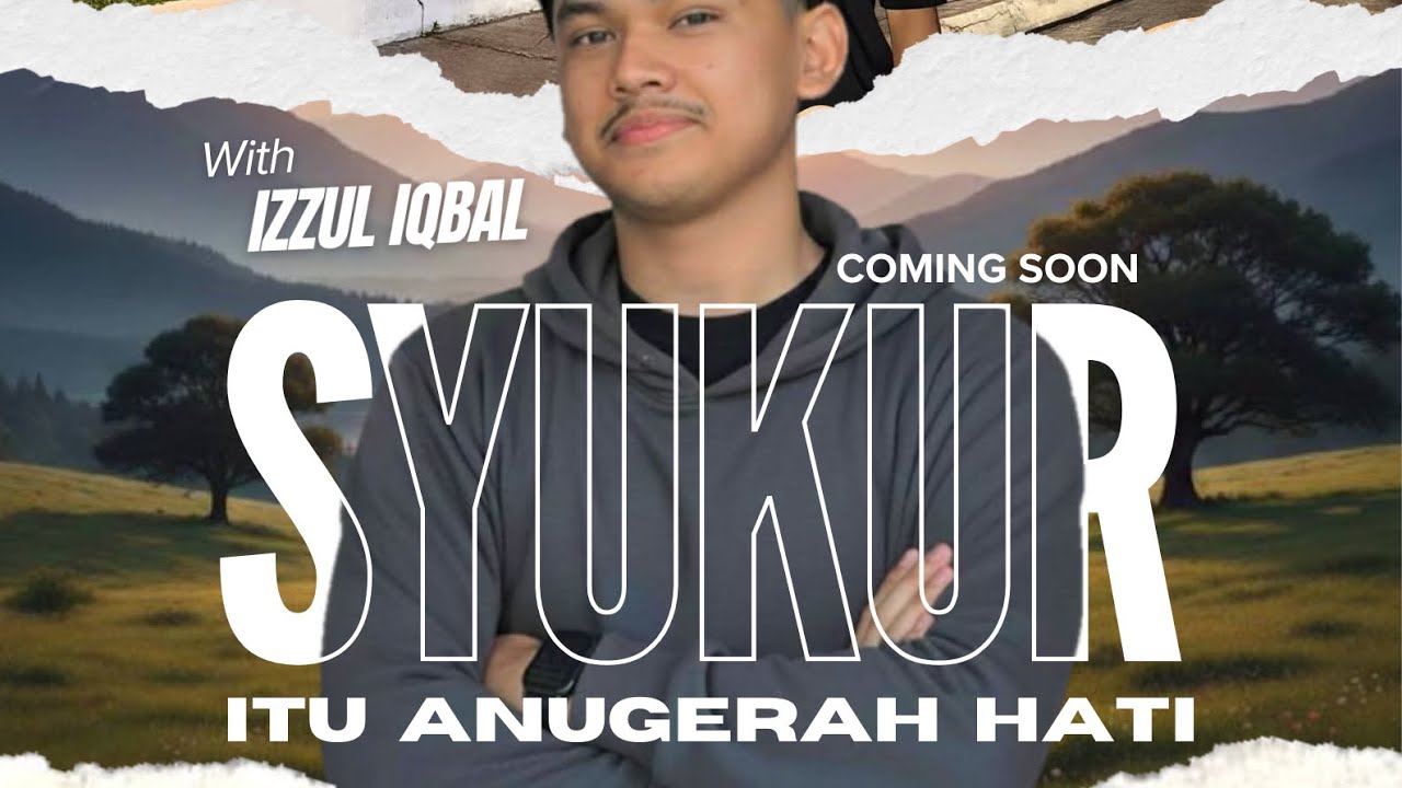 SYUKUR ITU ANUGERAH HATI 