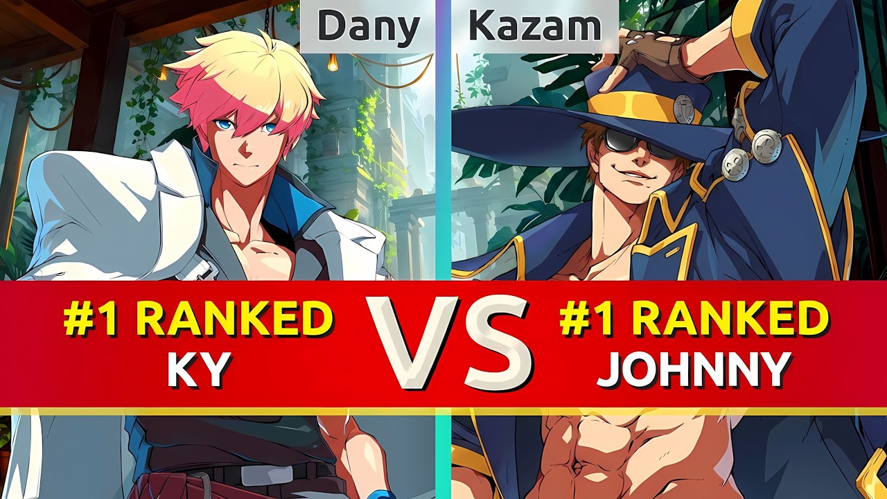 GGST ▰ Dany (#1 Ranked Ky) vs Kazam (#1 Ranked Johnny). High Level Gameplay
