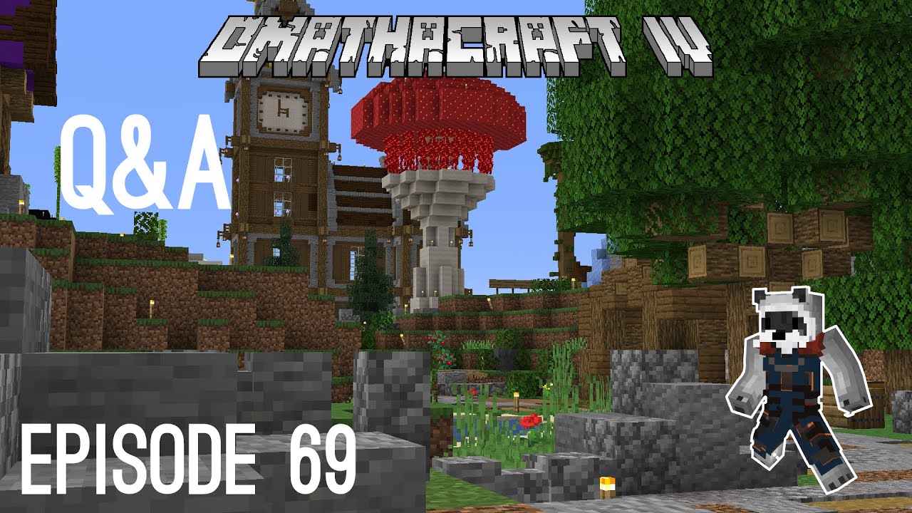 Q&A - Answering Your Questions! - OmathaCraft Season 4 Episode 69