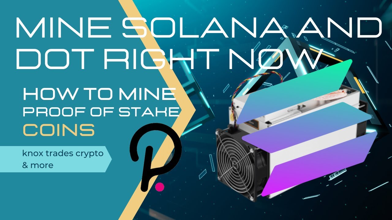 How to MINE Solana and Polkadot - ProHashing Guide to Mining PoS Chains