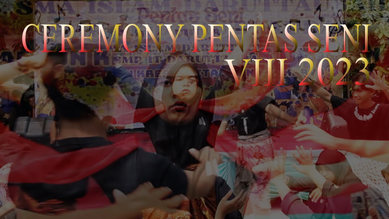 CEREMONY PENTAS SENI - VIII 2023 #pensi #pentasseni