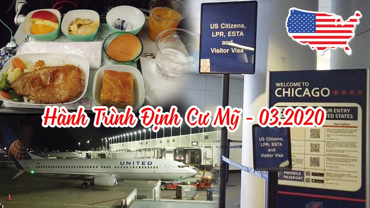 Hành Trình Định Cư Mỹ - 03.2020 🛫🛫🛫