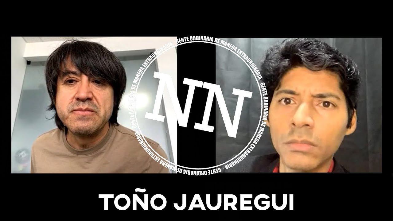 TOÑO JAUREGUI ES EL QUE ESTABA EN LIBIDO - NN