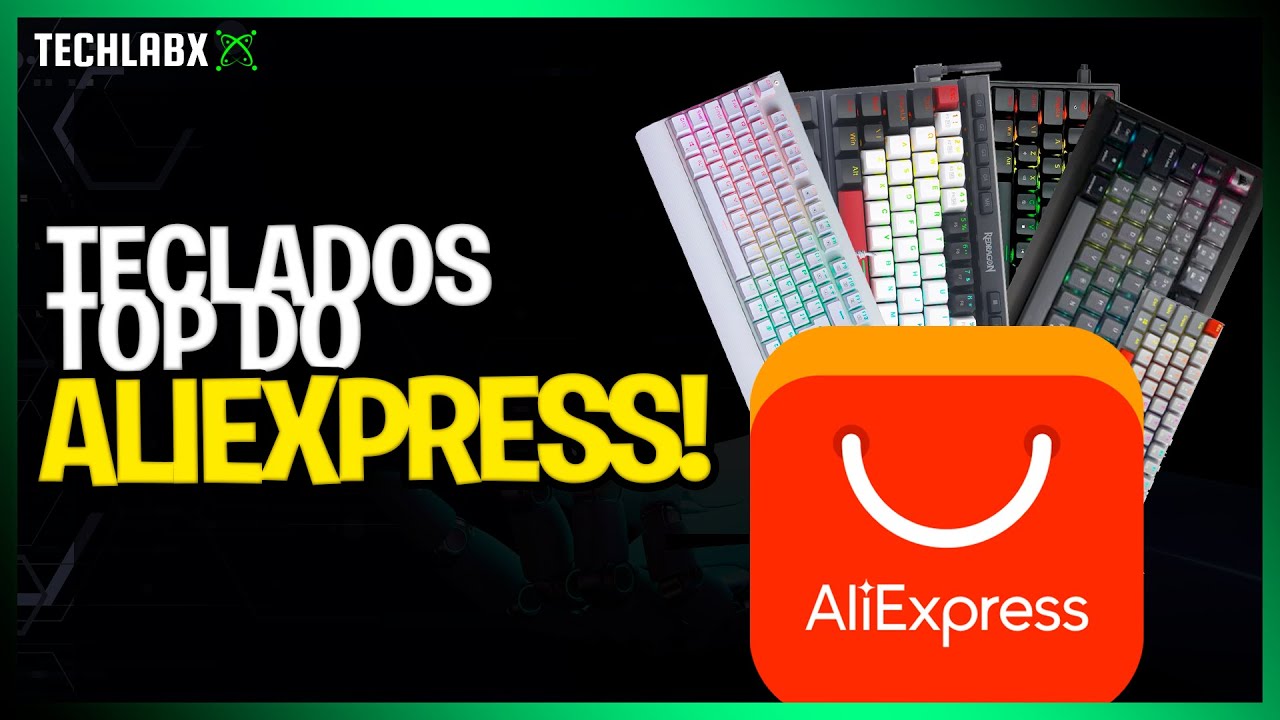 Top 7 TECLADOS MECÂNICOS do AliExpress 💥 (baratos e incríveis!)