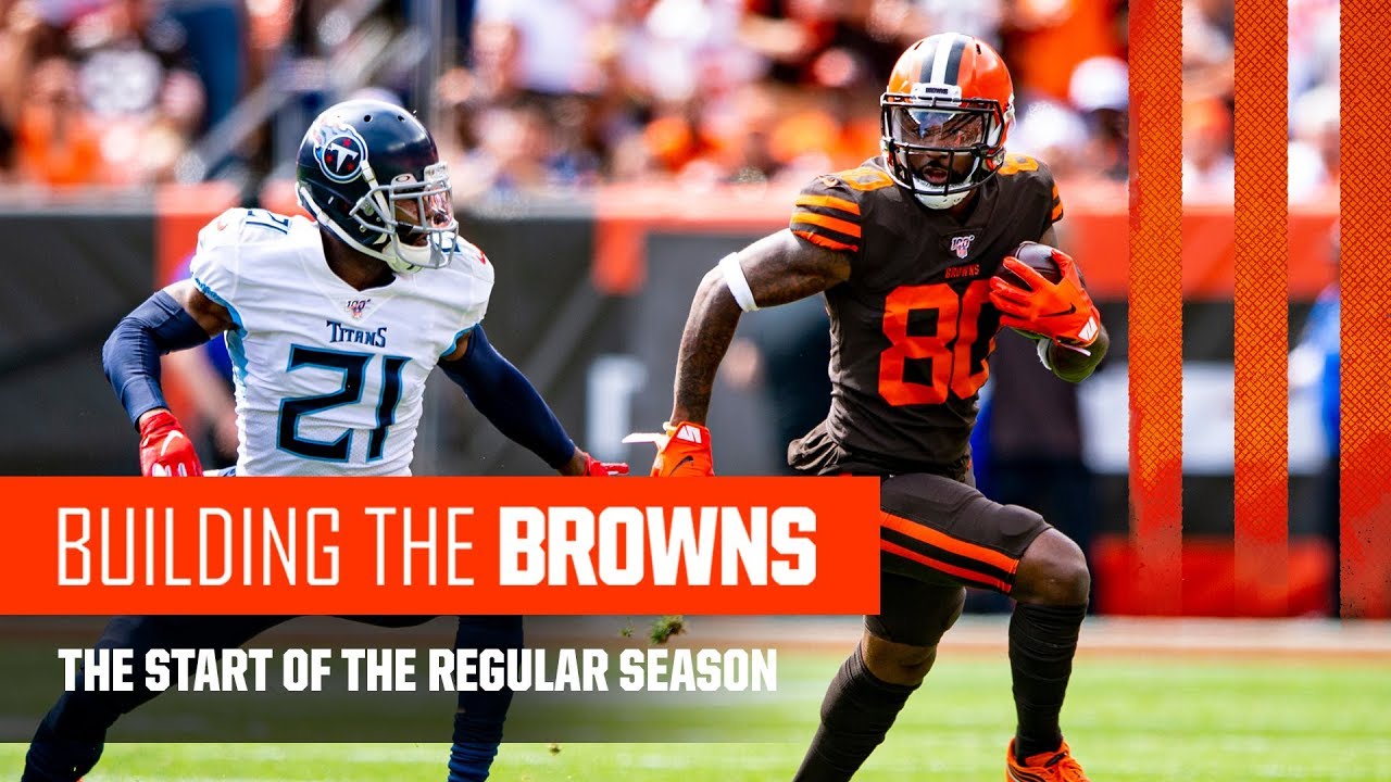 Building the Browns 2019: The Start of the Regular Season (Ep. 13)