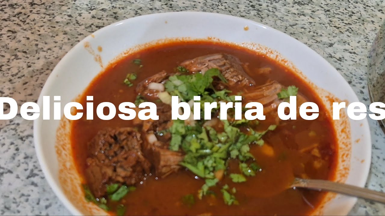 Deliciosa birria de res 😋🥩🥣