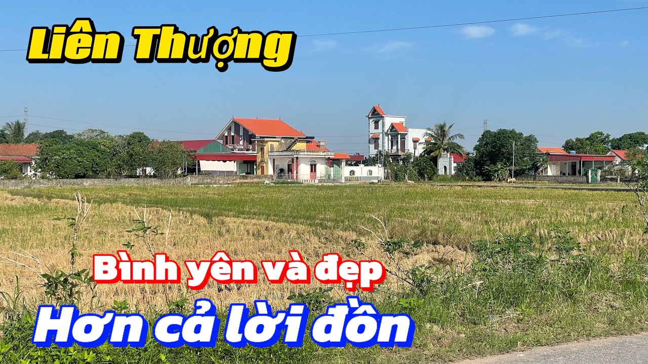 Liên Thượng - Làng quê bình yên, đẹp hơn cả lời đồn