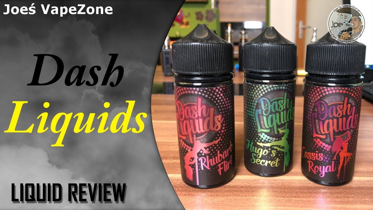 Dash Liquids - Preiswerte Liquids/ Aromen | REVIEW #JoesVapezone