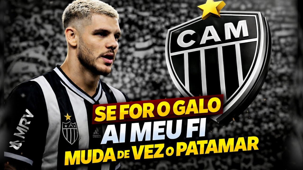 😱😱É MEUS AMIGOS SE FOR O GALÃO MUDA DE VEZ O PATAMAR HEIN (NOTICIA VINDA DA EUROPA) DETALHES AGORA