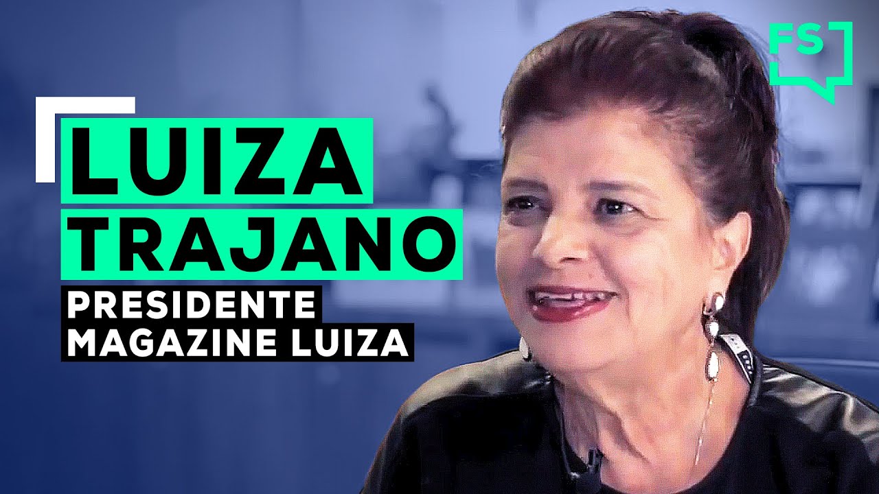 A história da Luiza Trajano (Magazine Luiza) | Identidade FS #11