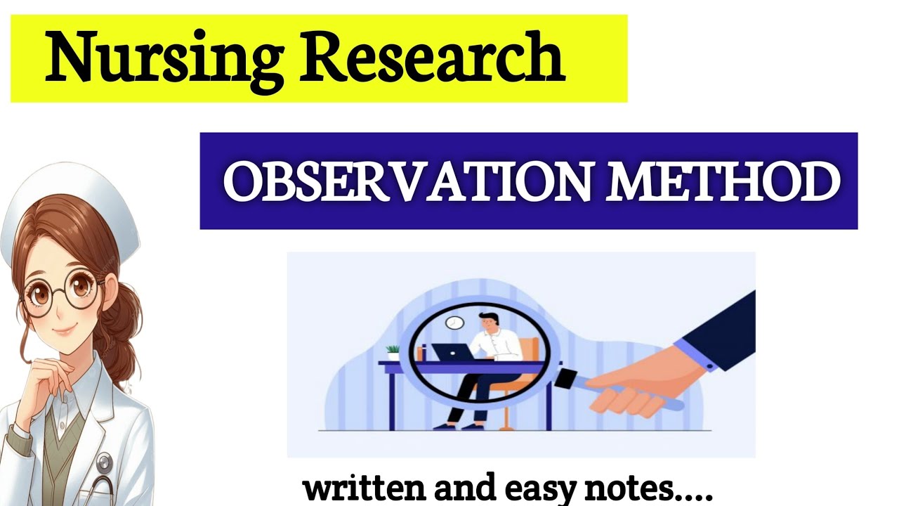 OBSERVATION METHOD of Data collection ! Nursing Research and statics ! In hindi simple language 