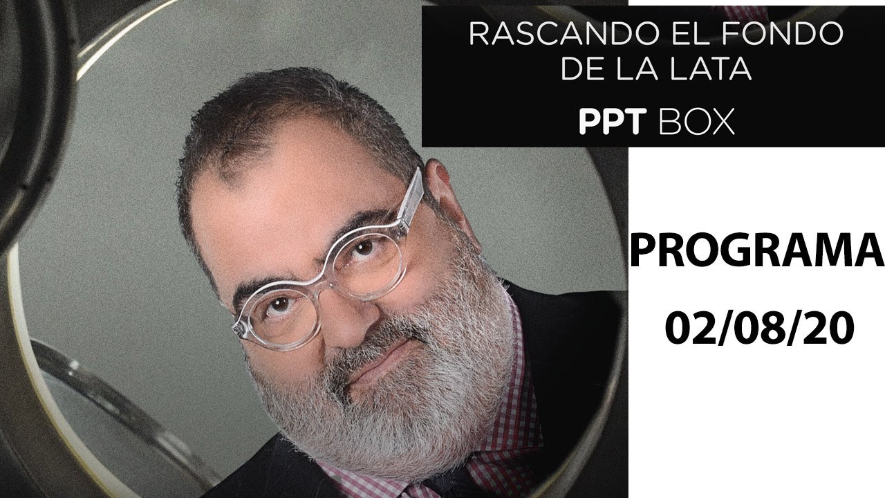 Periodismo Para Todos - Programa 02/08/20 - RASCANDO EL FONDO DE LA LATA