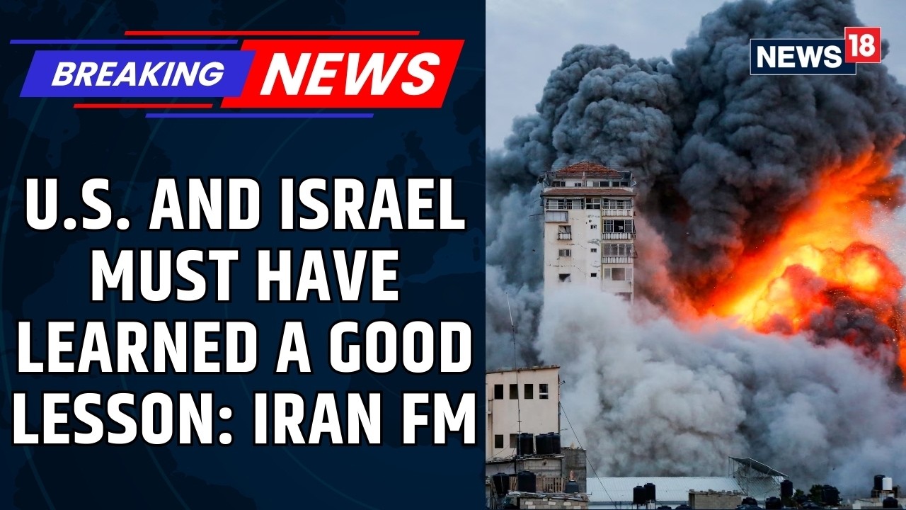 Iran Widening Strikes On US & Israel As FM Abbas Araghchi Warns Of Iran’s Capabilities | News18