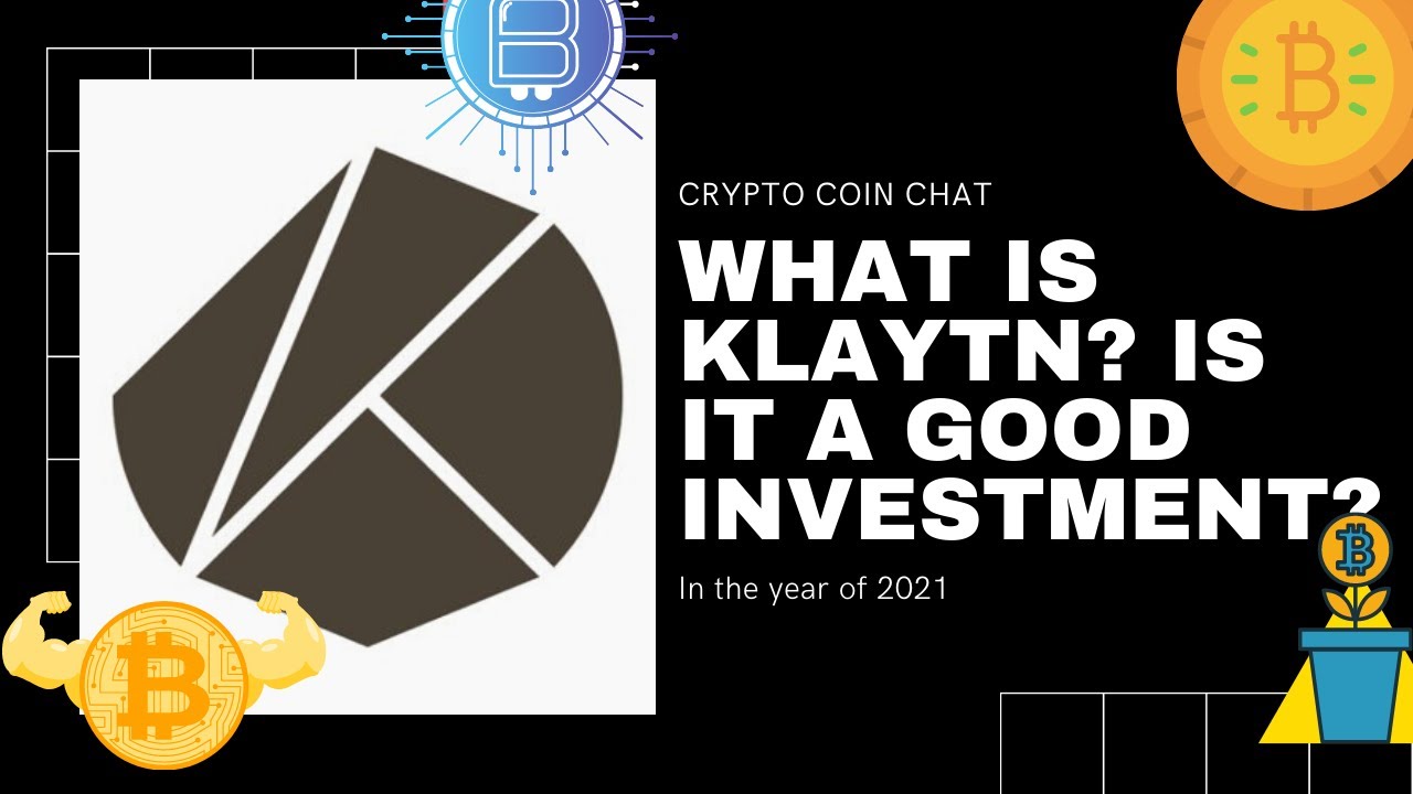 What is Klaytn? Is it a good investment?
