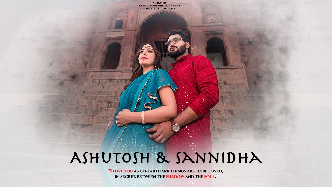 BEST PREWEDDING FILM 2023 | ASHUTOSH & SANNIDHA | VARANASI I DELHI | RAHUL SONI PHOTOGRAPHY