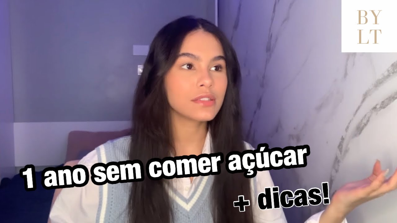 COMO PAREI DE COMER AÇÚCAR- BYLT