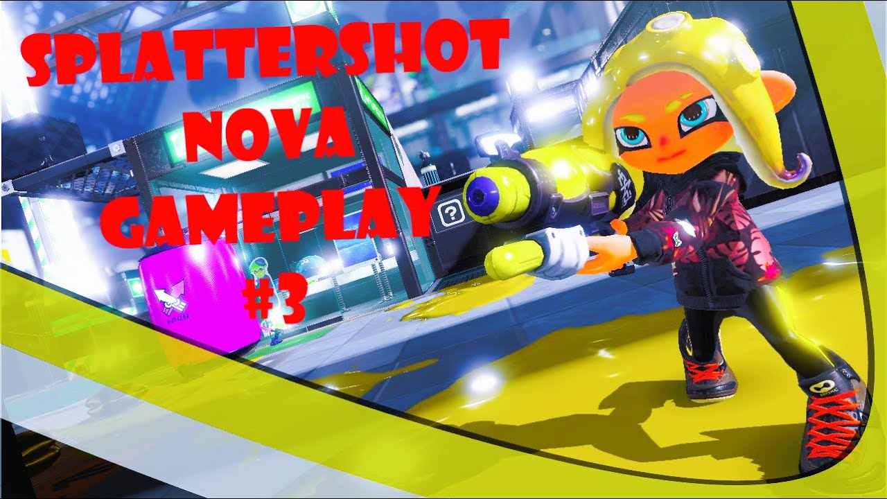 Splattershot Nova Gameplay #3 - Splatoon 3 | Anarchy Battle (CB)
