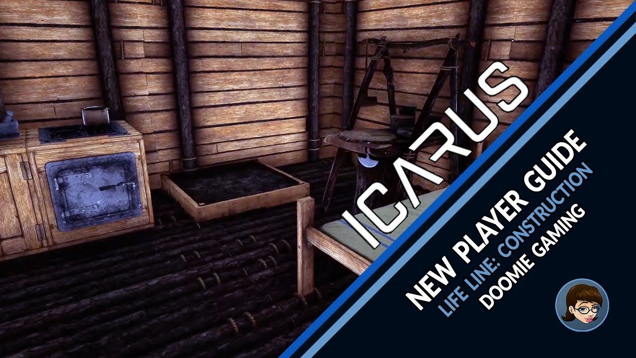 Icarus 1.0 | Life Line: Construction Guide for New Players