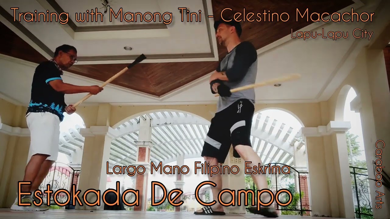 Largo Mano Eskrima: Estokada De Campo w/ Manong Tini Macachor in Lapu Lapu City @carabaoarts 628