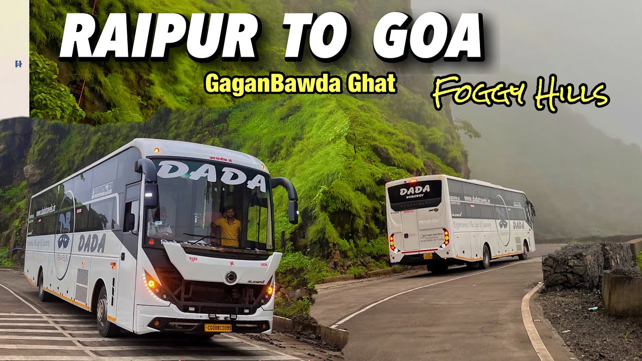 Raipur to Goa by Bus journey mansoon vlog ⛈️| Full Journey with Dada Travel 🚍