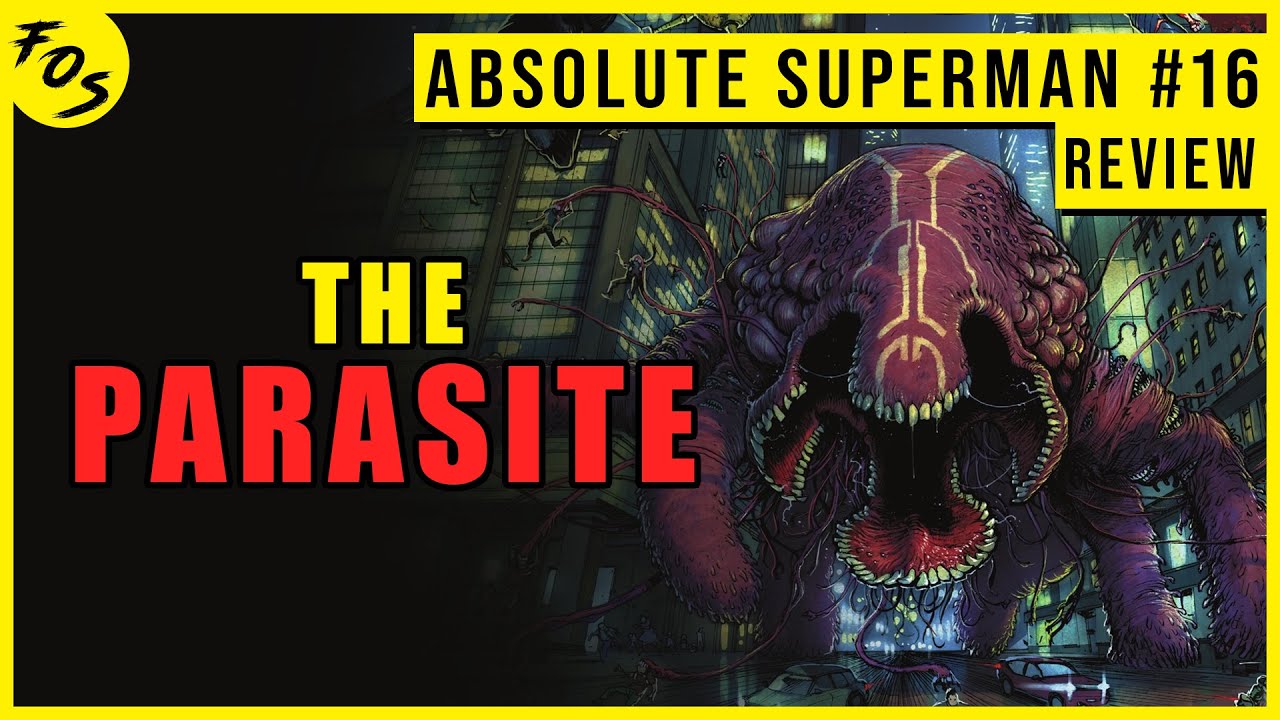 ABSOLUTE PARASITE IS HORRIFYING | Absolute Superman #16 IN-DEPTH REVIEW