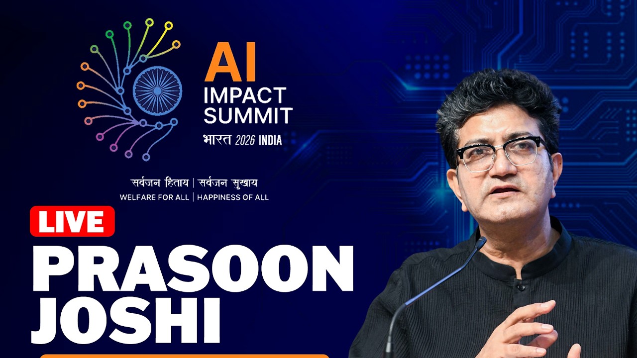 Prasoon Joshi LIVE |AI Impact Summit 2026 |&lsquo;Rewarding Our Creative Future in the Age of AI&rsquo;|India