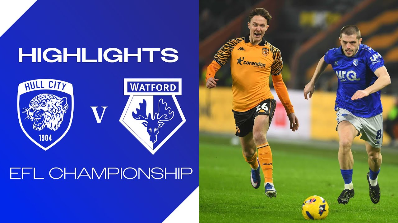 Hull City 0-0 Watford | Short Highlights