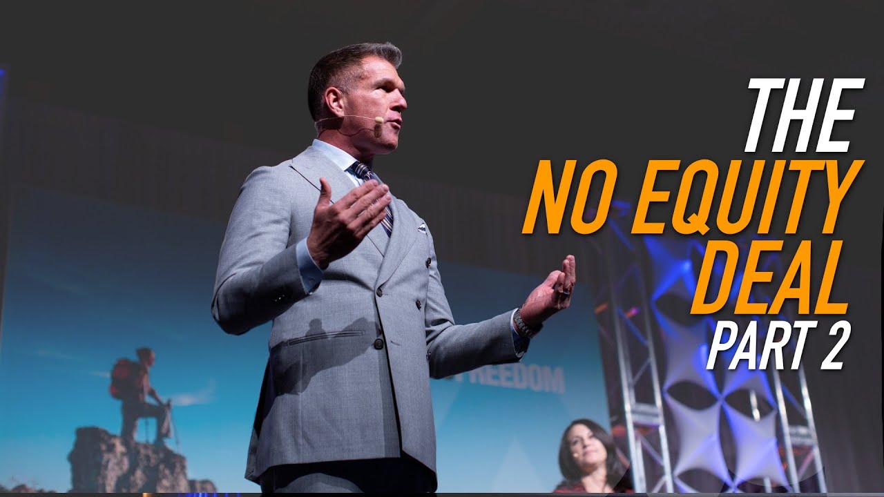 The NO EQUITY Deal |Part 2
