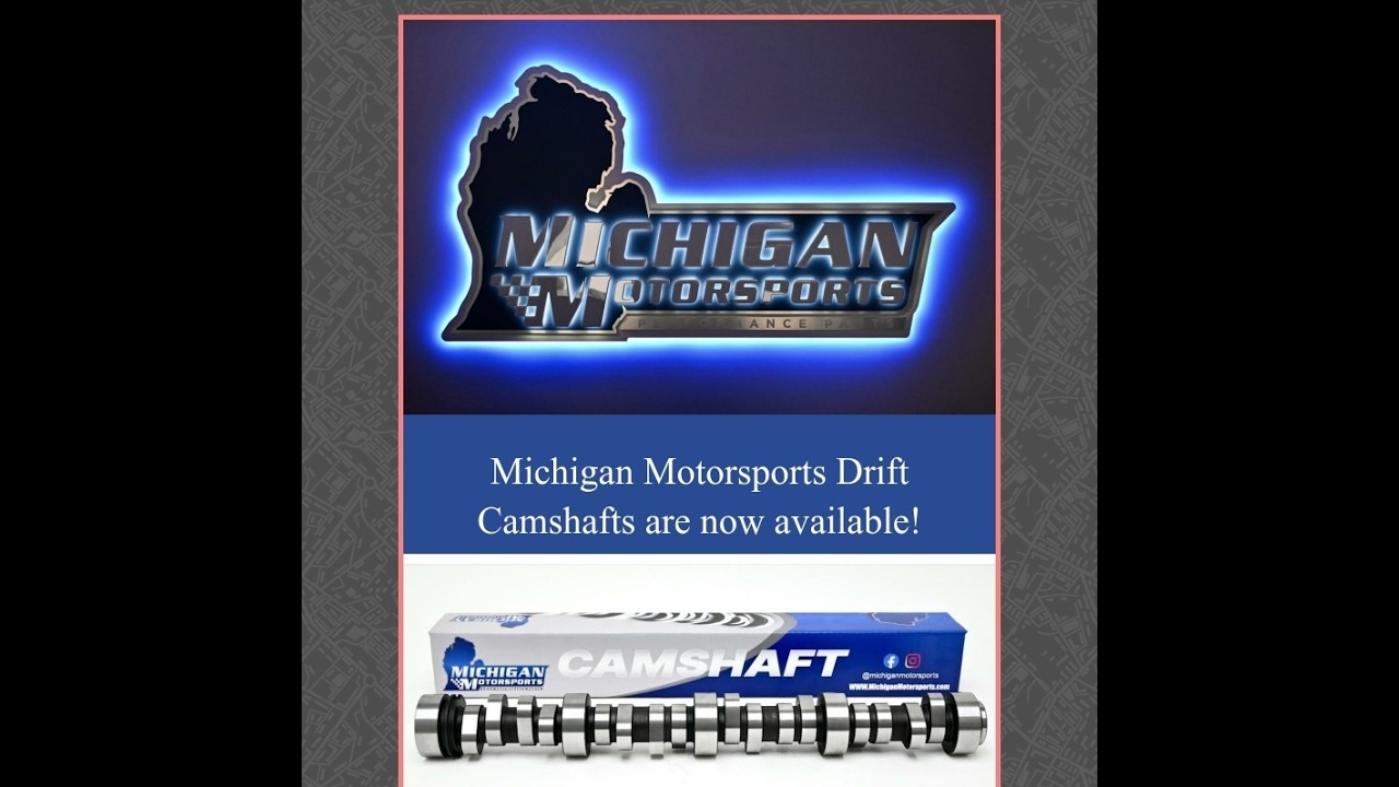Michigan Motorsports Drift Camshafts in Stock and Ready to Ship