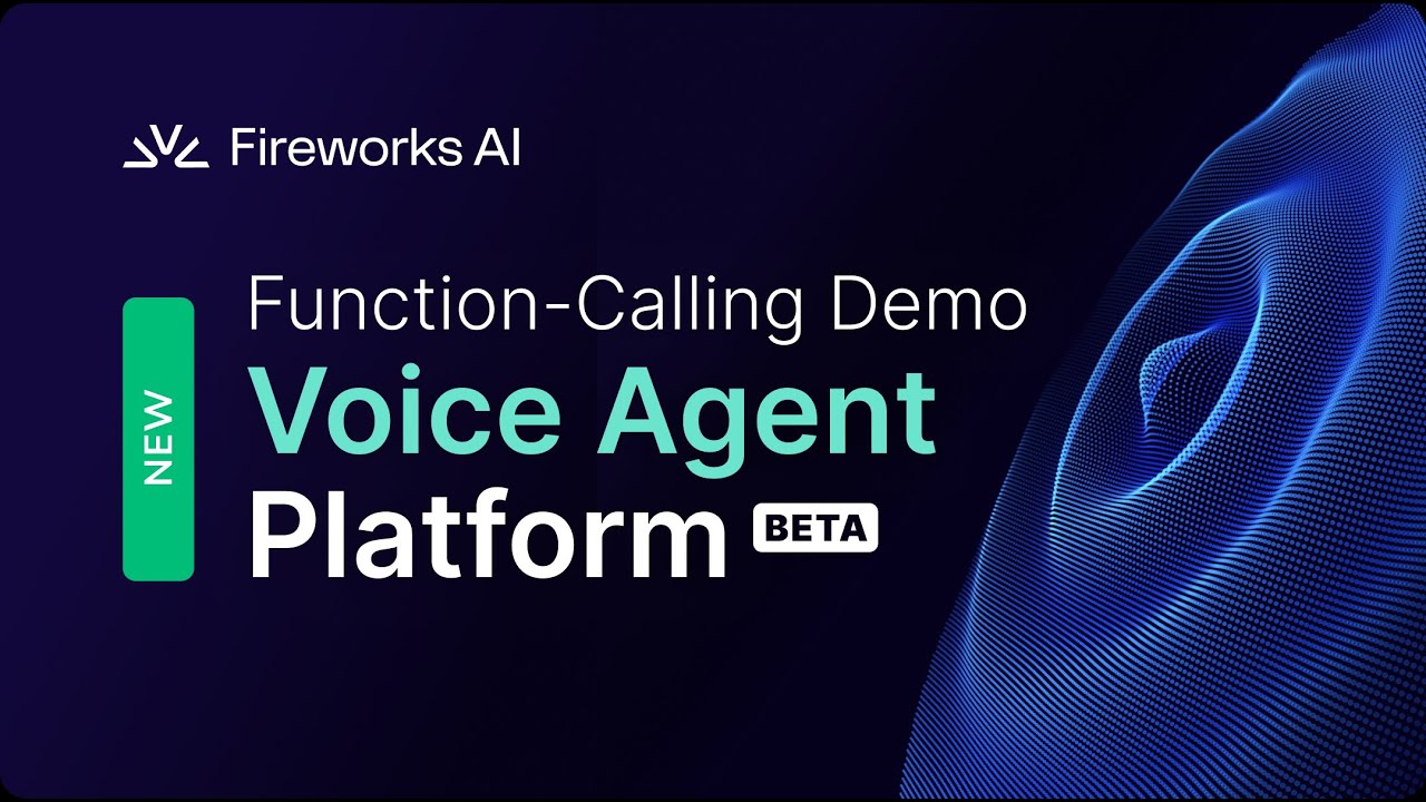Fireworks AI Voice Agent Platform- Function Calling Demo