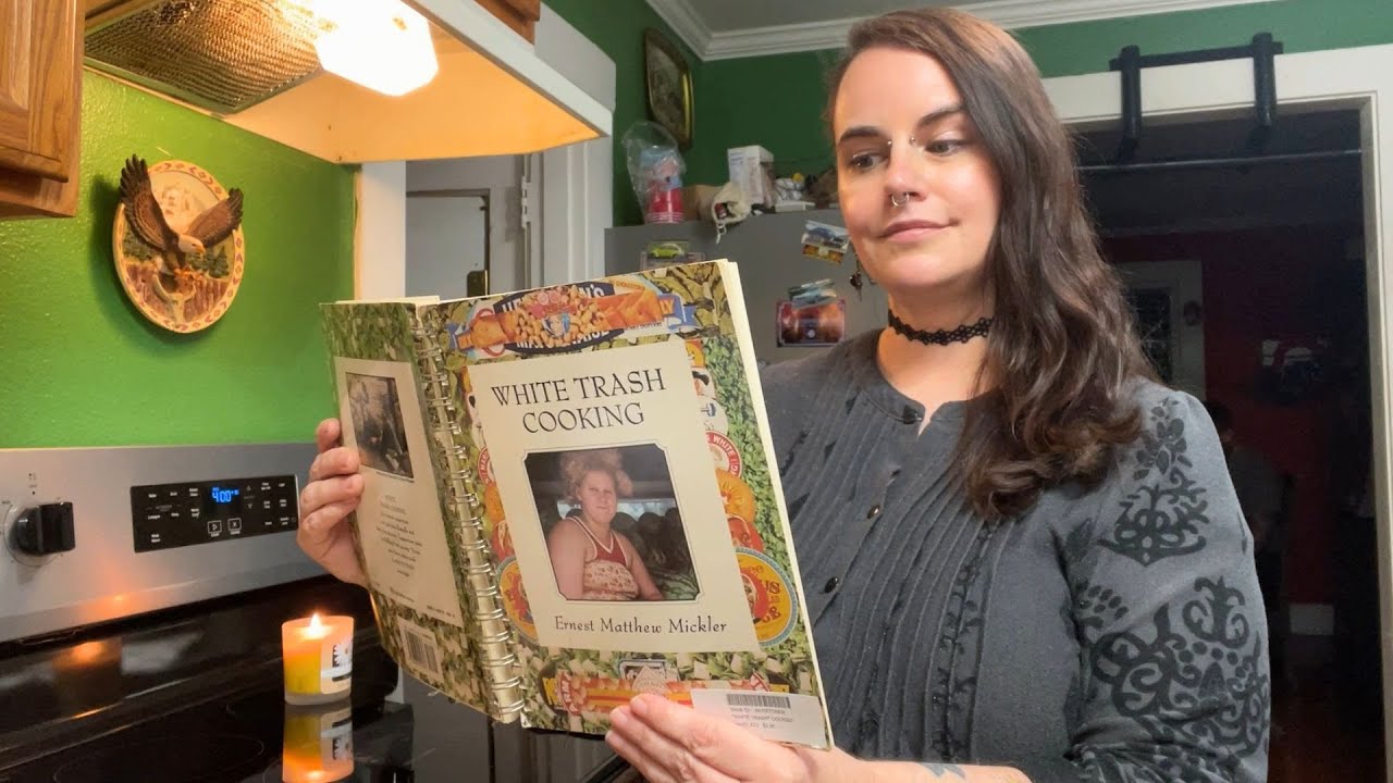 Making Dinner from The White Trash Cookbook