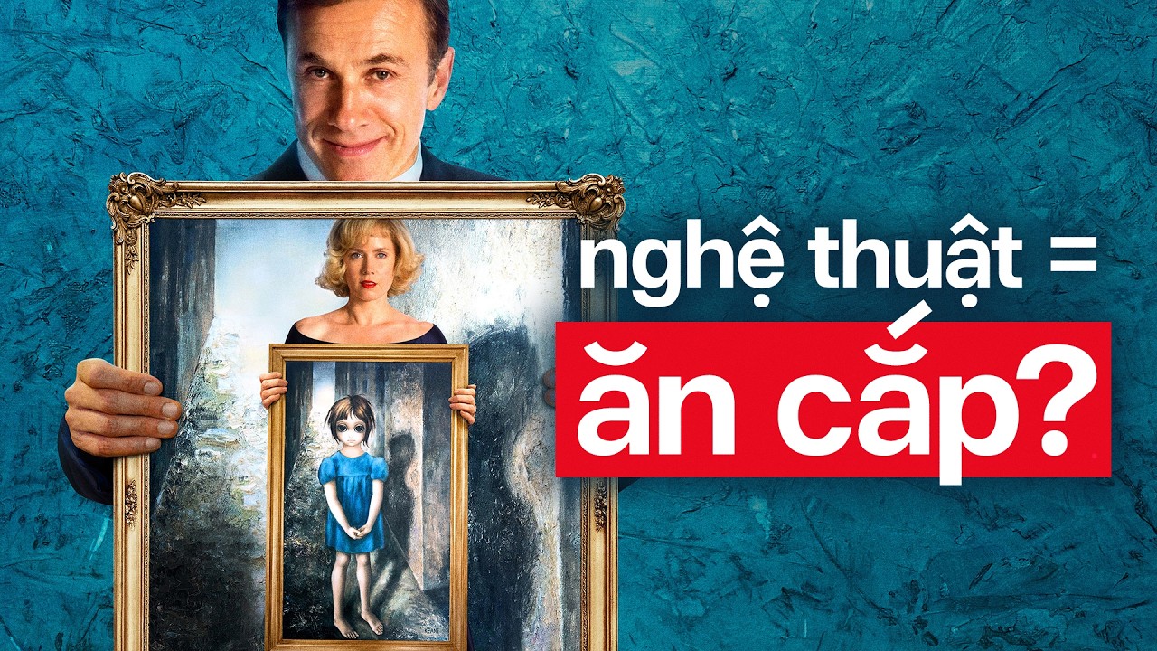 LÀM GIÀU bằng cách KÝ TÊN MÌNH vào tranh của VỢ? — BIG EYES (2014)