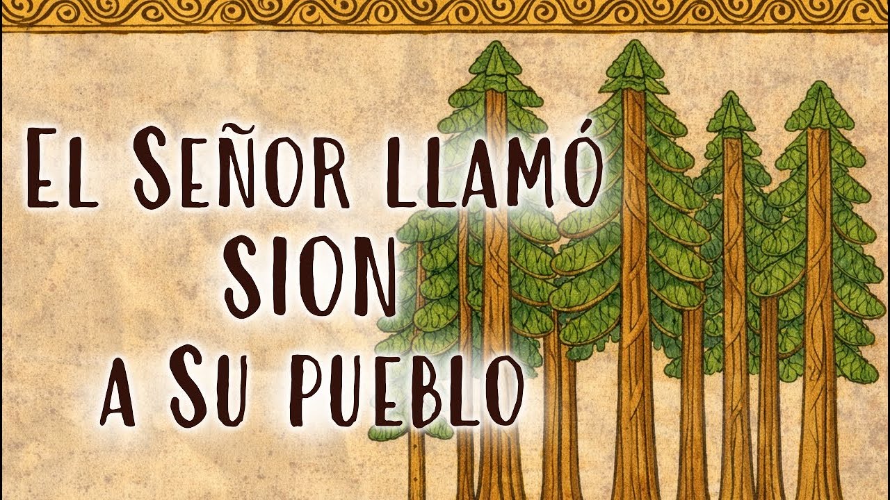El Señor llamó SION a su pueblo - Moisés 7 - Antiguo Testamento
