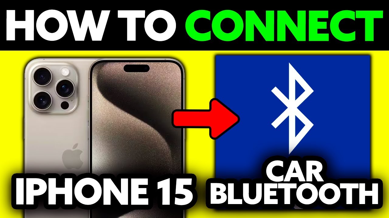 How To Connect iPhone 15 to Car Bluetooth (2025) - Step by Step