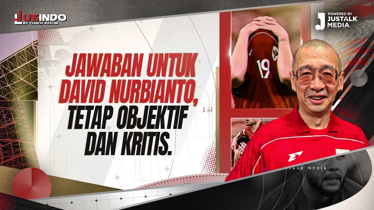 JUS INDO #169 : JAWABAN UNTUK DAVID NURBIANTO, TETAP OBJEKTIF&nbsp;DAN&nbsp;KRITIS.