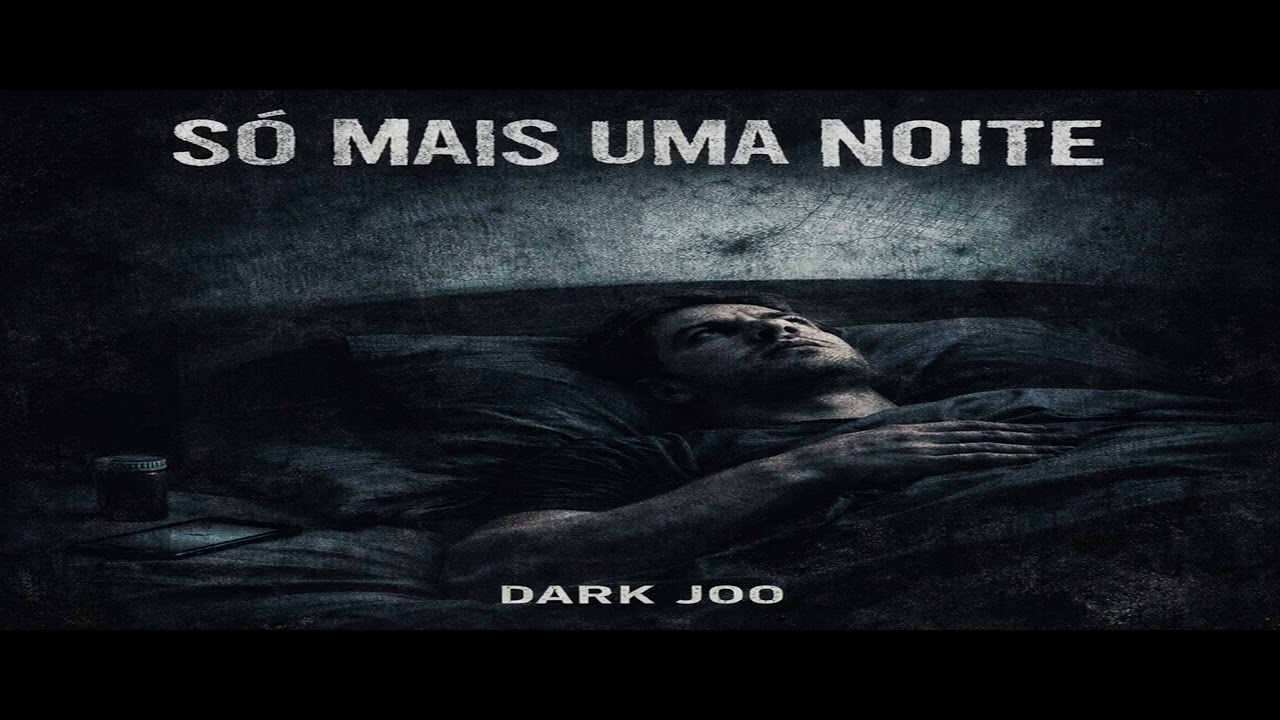 Só Mais Uma Noite - By  DARK JOO