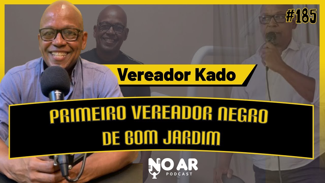 Ricardo Tito | Primeiro vereador negro de Bom Jardim - No Ar Podcast #185