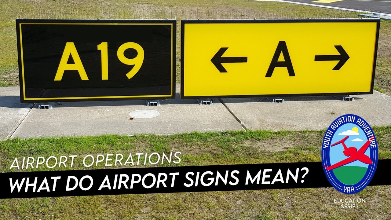 Airport signs, explained