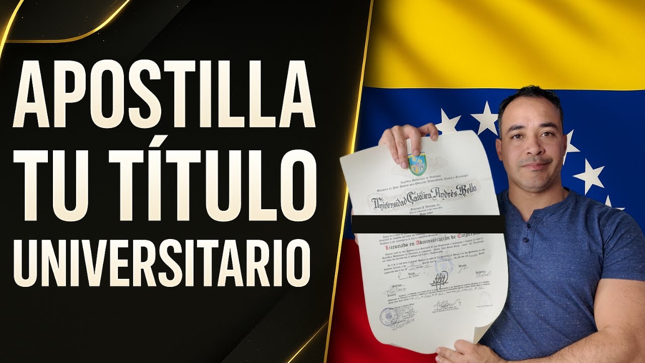 COMO APOSTILLAR TITULO UNIVERSITARIO EN VENEZUELA 2025 Paso a Paso