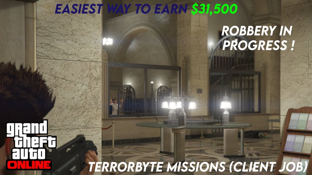 GTA Online: Robbery in Progress | Fastest & Easiest Method | Client Job (Terrorbyte Missions)