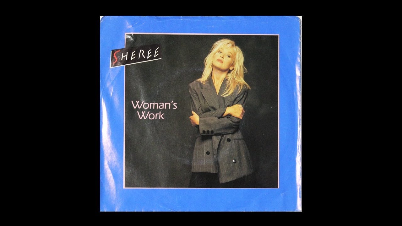 Sheree - Woman's Work, Canadian Synth-Pop 45rpm, 1989